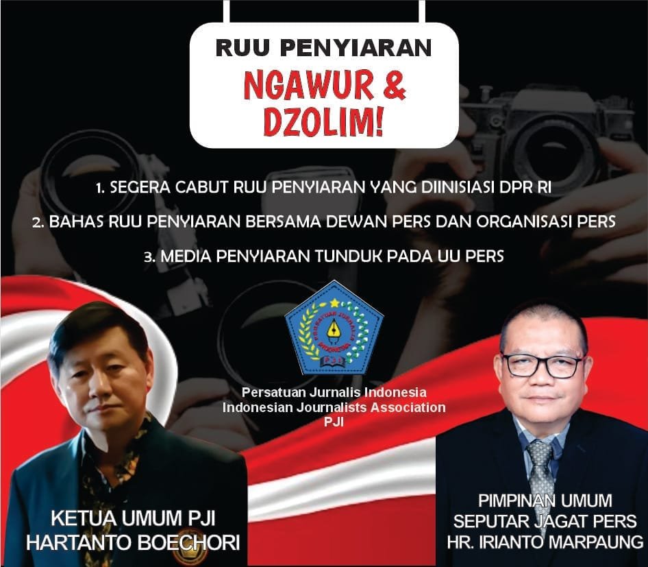 PJI TOLAK KERAS RUU PENYIARAN! NGAWUR DAN DZOLIM! 1 ruu pji papi